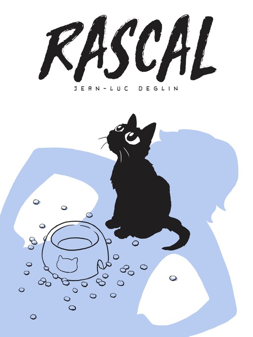 Title details for Rascal by Jean-Luc Deglin - Available